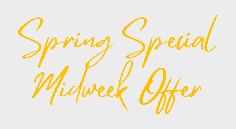 Spring Special Midweek Offer